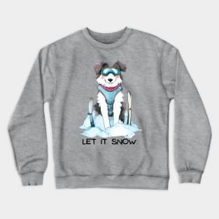 LET IT SNOW - Border Collie Crewneck Sweatshirt